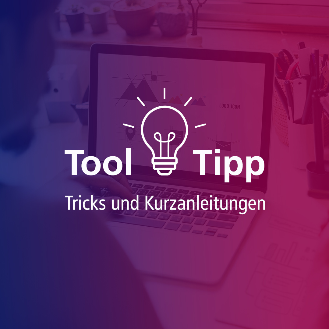 Banner für die Artikelserie Tool-Tipp